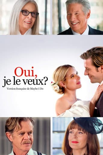 Affiche de Oui, je le veux ?