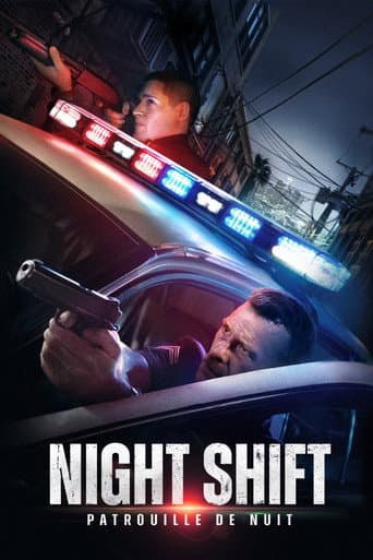 Affiche de Night Shift : Patrouille de nuit