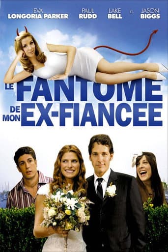 Affiche de Le Fantôme de mon ex-fiancée