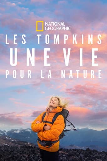 Affiche de Les Tompkins : une vie pour la nature