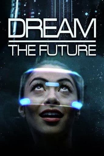 Affiche de Rêver le futur