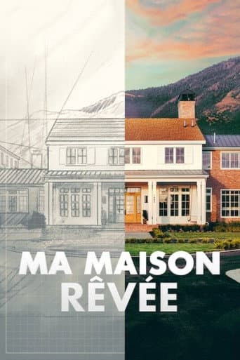 Affiche de Transformation de ma Maison de Rêve