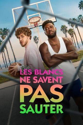 Affiche de Les Blancs ne savent pas sauter