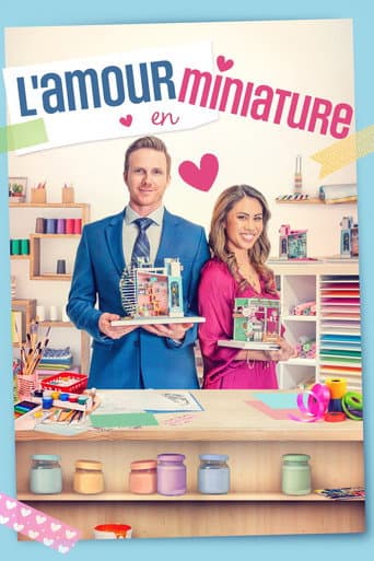 Affiche de L’amour en miniature