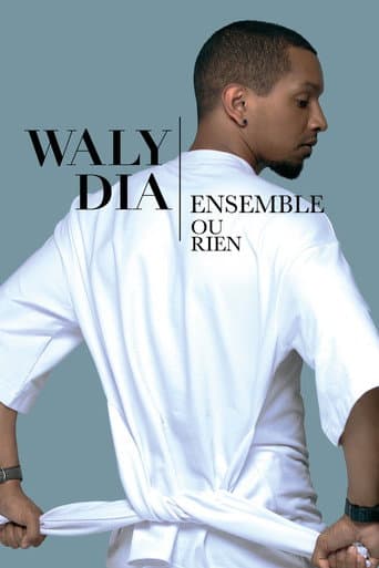 Affiche de Waly Dia : Ensemble ou rien