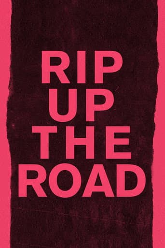Affiche de Rip Up the Road