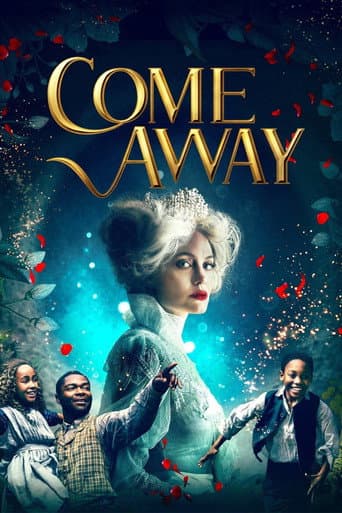 Affiche de Come Away