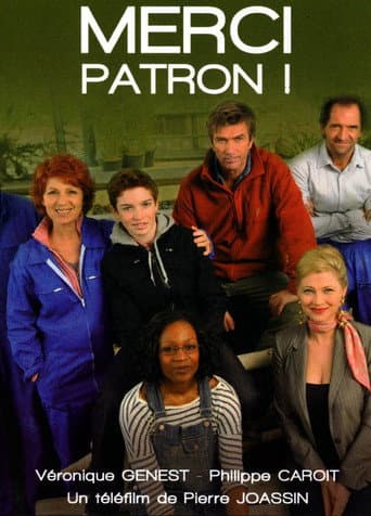 Affiche de Merci patron !