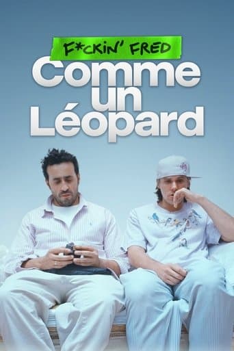 Affiche de F*ckin' Fred : Comme un Léopard