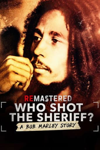 Affiche de ReMastered: Who Shot the Sheriff ?