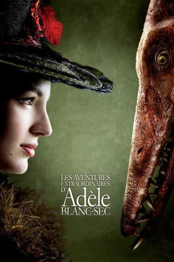 Affiche de Les Aventures extraordinaires d'Adèle Blanc-Sec