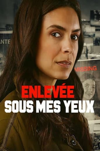 Affiche de Enlevée sous mes yeux