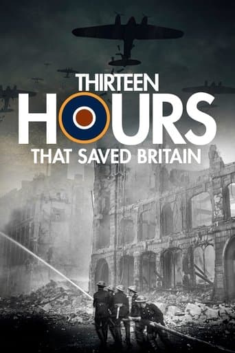 Affiche de 13 Hours That Saved Britain