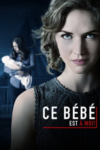 Affiche de Ce bébé est à moi !
