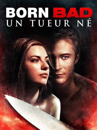 Affiche de Born Bad : un tueur né