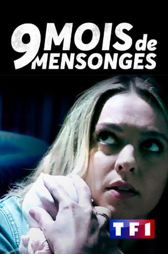 Affiche de 9 mois de mensonges