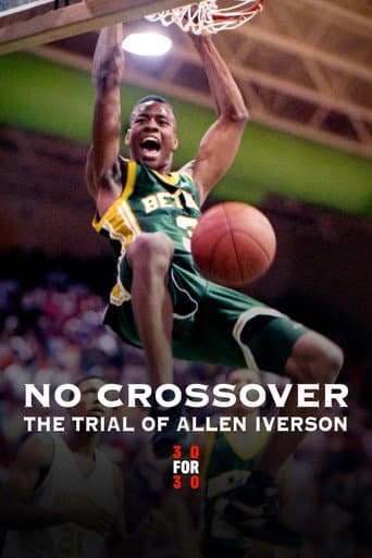 Affiche de No Crossover : Le procès d’Allen Iverson