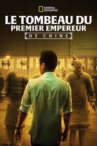 Affiche de Le tombeau du premier Empereur de Chine