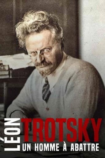 Affiche de Léon Trotsky - Un homme à abattre