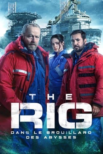 Affiche de The Rig : Dans le brouillard des abysses