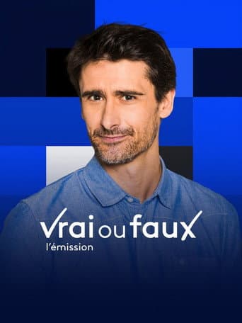 Affiche de Vrai ou faux, l'émission