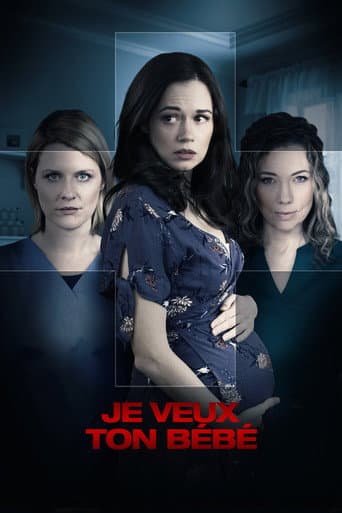 Affiche de Je veux ton bébé...