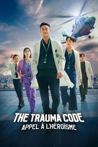 Affiche de The Trauma Code : Appel à l'héroïsme