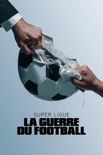 Affiche de Super Ligue : la guerre du football