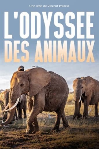 Affiche de L’Odyssée des animaux
