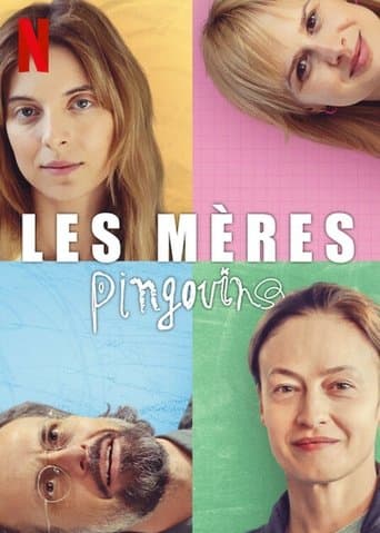 Affiche de Les Mères pingouins
