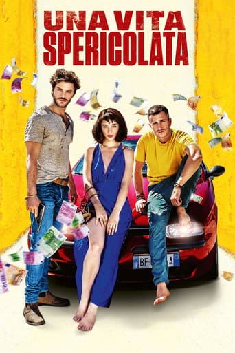 Affiche de Una vita spericolata