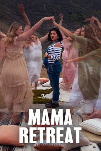 Affiche de Mama Retreat