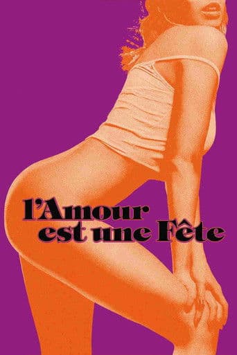 Affiche de L'Amour est une fête