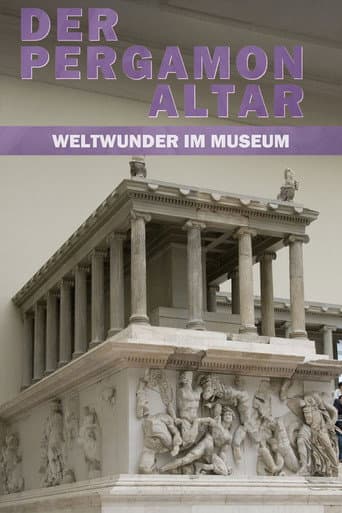 Affiche de Der Pergamonaltar: Weltwunder im Museum
