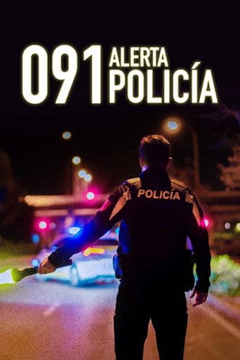Affiche de 091: Alerta Policía