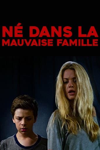 Affiche de Né dans la mauvaise famille