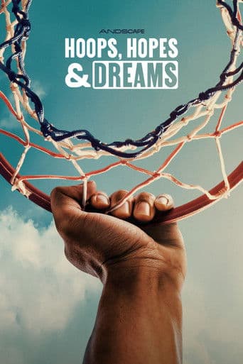 Affiche de Hoops, Hopes & Dreams
