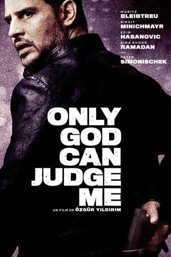 Affiche de Only God Can Judge Me