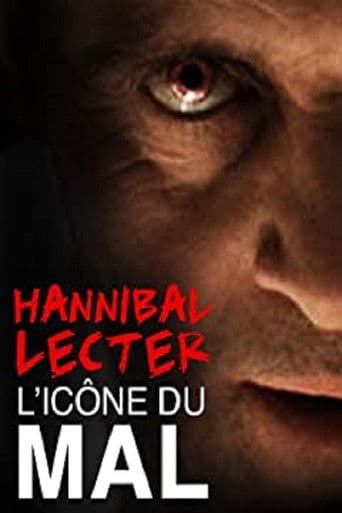 Affiche de Hannibal Lecter, l'icône du mal par excellence