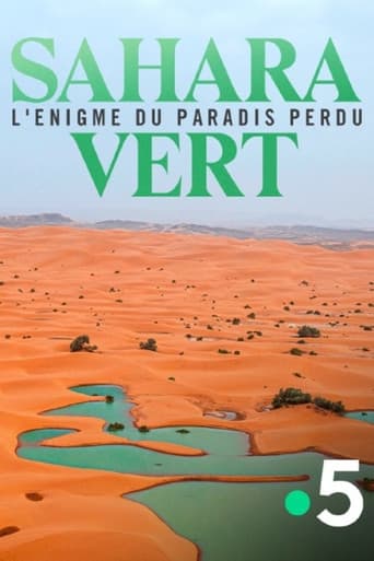 Affiche de Sahara vert, l'énigme du paradis perdu