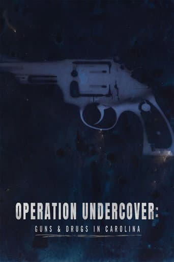 Affiche de Operation Undercover: Guns & Drugs in Carolina