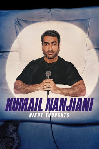 Affiche de Kumail Nanjiani: Night Thoughts
