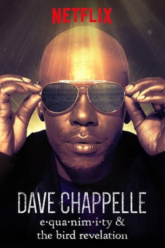 Affiche de Dave Chappelle: Equanimity & The Bird Revelation