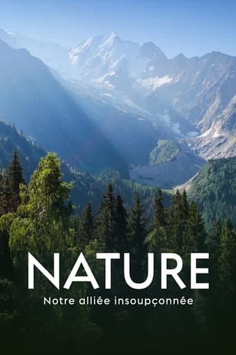 Affiche de Nature, notre alliée insoupconnée