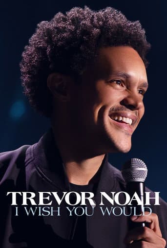 Affiche de Trevor Noah: I Wish You Would