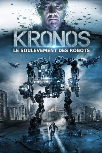 Affiche de Kronos : Le soulèvement des robots