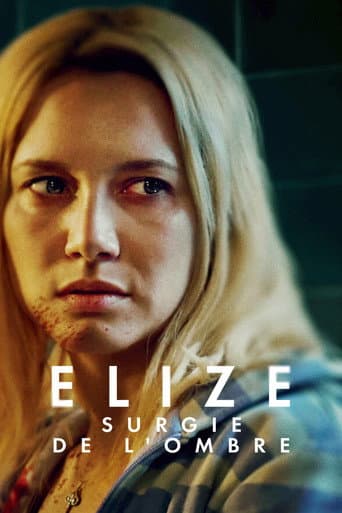 Affiche de Elize Surgie de l'Ombre