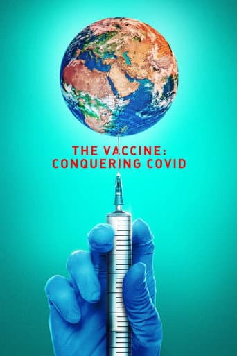 Affiche de The Vaccine: Conquering COVID