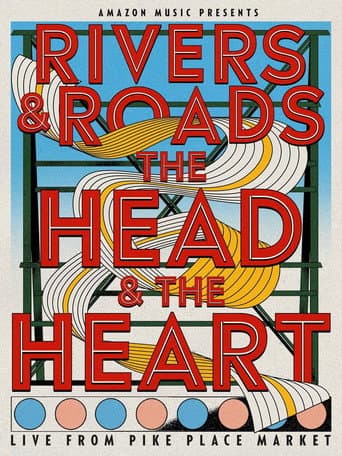 Affiche de Rivers and Roads: The Head And The Heart - Live from Pike Place Market