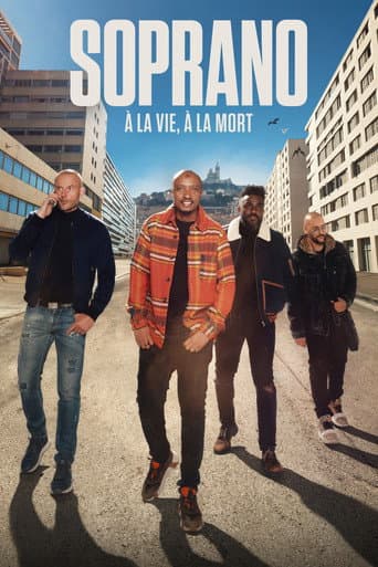 Affiche de Soprano : à la vie, à la mort